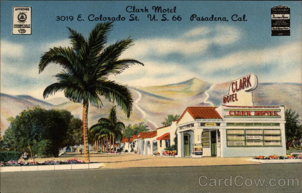 Clark Motel Pasadena California