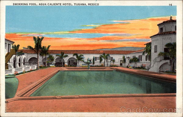 Swimming Pool, Agua Caliente Hotel Tijuana Mexico