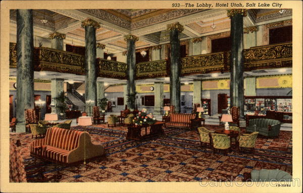 The Lobby, Hotel Utah Salt Lake City
