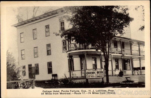 Cottage Hotel, .J. Labrosse, Proprieter Pointe Fortune QC Canada