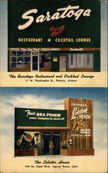 The Saratoga Restaurant and Cocktail Lounge and The Lobster House Postcard