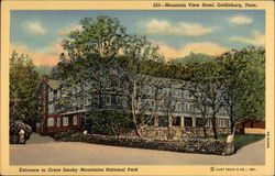 Mountain View Hotel Gatlinburg, TN Postcard Postcard