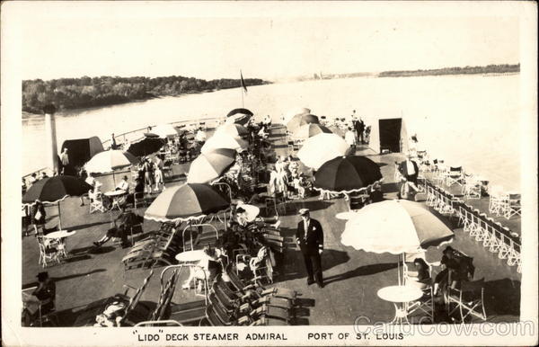Lido Deck, Steamer Admiral, Port of St, Louis Missouri