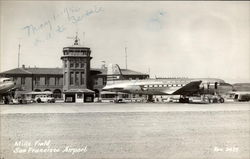 Mills Field. San Francisco Airport Postcard