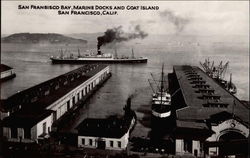 San Francisco Bay, Marine docks and Goat Island Postcard