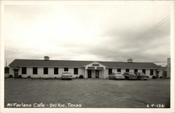 McFarlane Cafe Del Rio, TX Postcard Postcard