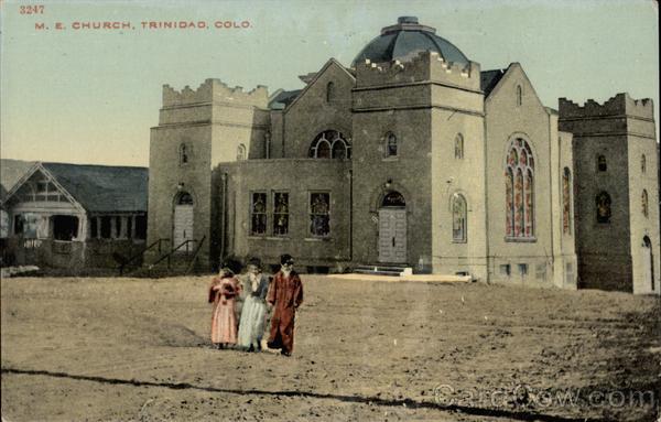 M. E. Church Trinidad Colorado