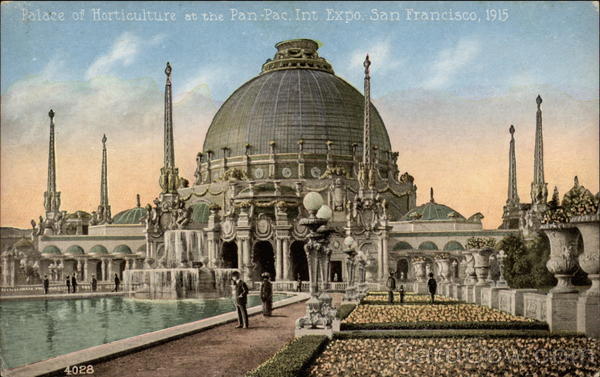 Palace of Horticulture at the Pan-Pac, Int. Expo. San Francisco, 1915 California