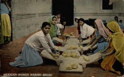 Mexican Women Making Bread Mexico Postcard Postcard