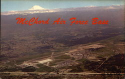 Aerial View of McChord Air Force Base with Mt. Rainier in Background Tacoma, WA Postcard Postcard