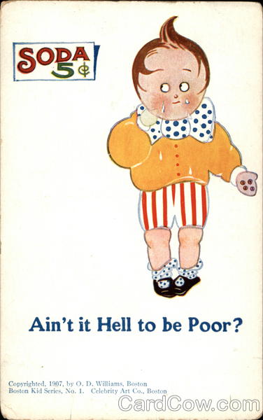 Poor Child - Soda 5c Children