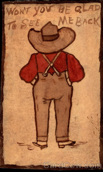 Won't you be glad to see me back Hand Drawn