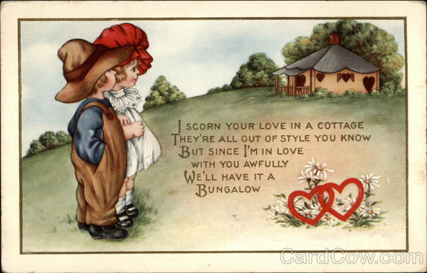 I scorn your love in a cottage Children