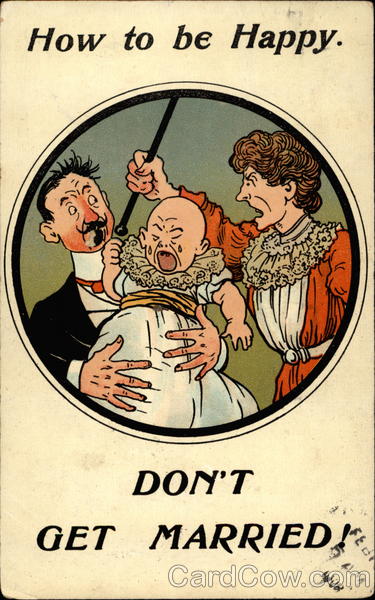 How to be happy. Don't get married! Comic, Funny