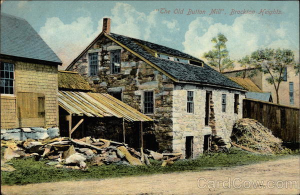 The Old Button Mill Brockton Heights Massachusetts