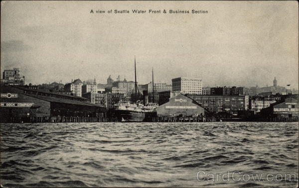 A View of Seattle Water Front & Business Section Washington