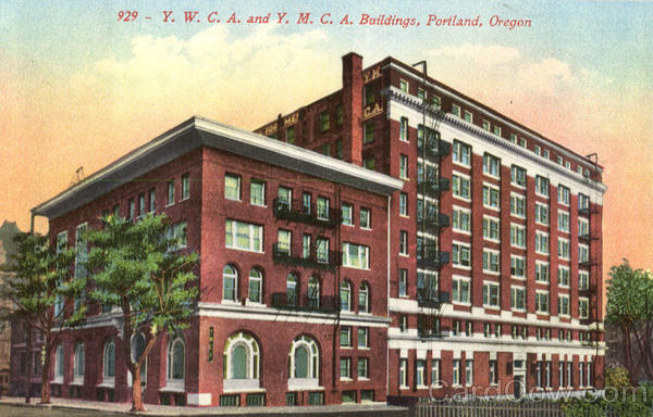 YWCA. and YMCA Buildings Portland Oregon