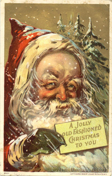 A Jolly Old Fashioned Christmas to You Santa Claus