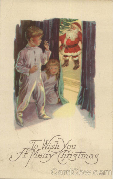 To Wish You A Merry Christmas Santa Claus