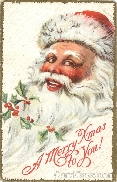 A Merry X mas to you Santa Claus