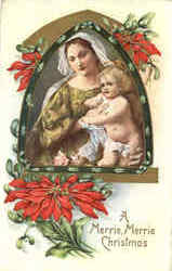 Madonna and Child A Merrie, Merrie Christmas Postcard