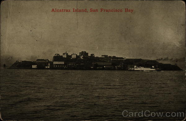 Alcatraz Island, San Francisco Bay California