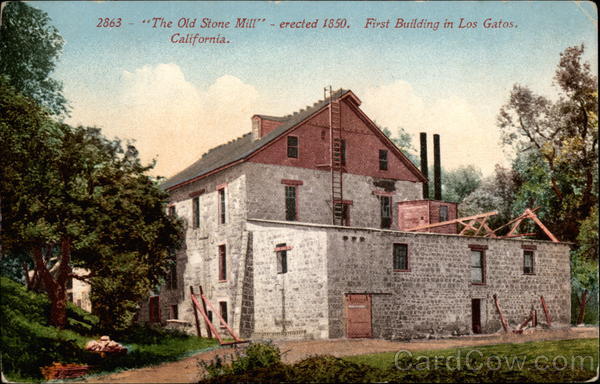 The Old Stone Mill Los Gatos California