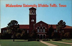 Midwestern University, Administration Building Wichita Falls, TX Postcard Postcard