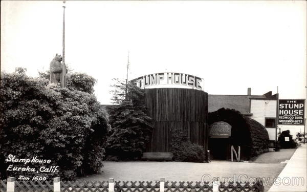 Stump House Eureka California