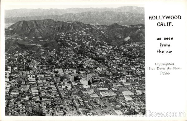 Hollywood Calif. as seen from the air California