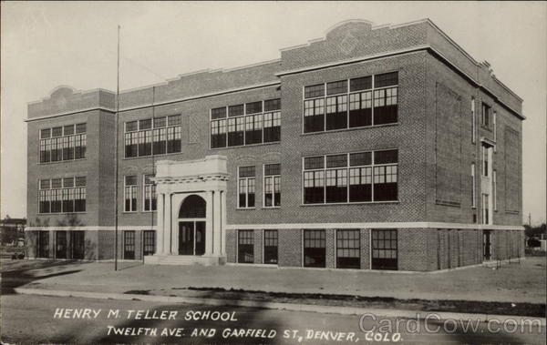 Henry M. Teller School, Twelfth Ave. and Garfield St Denver Colorado