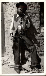 "Slim" Vaughn, A Ghost Town Character, Knott's Berry Farm "Slim" Vaughn, A Ghost Town Character, Knott's Berry Farm