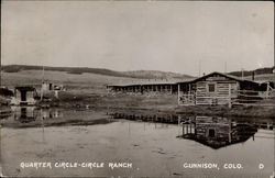 Quarter Circle-Circle Ranch Postcard