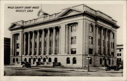 Weld County Court House, Greeley, Colo Colorado Postcard Postcard