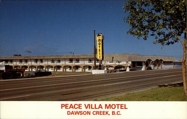 Peace Villa Motel Dawson Creek BC Canada British Columbia