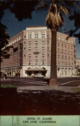 Hotel St. Claire San Jose, CA Postcard Postcard