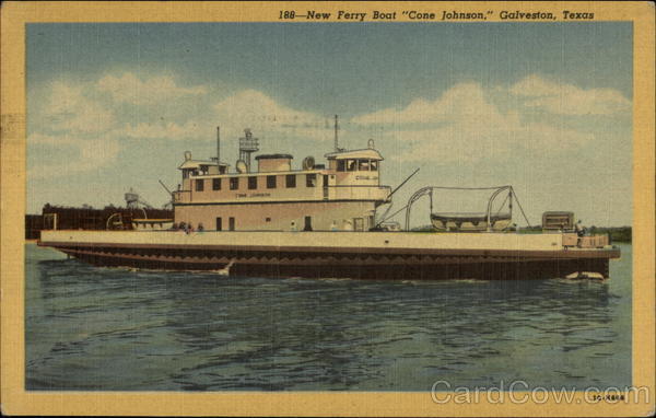 New Ferry Boat Cone Johnson Galveston Texas