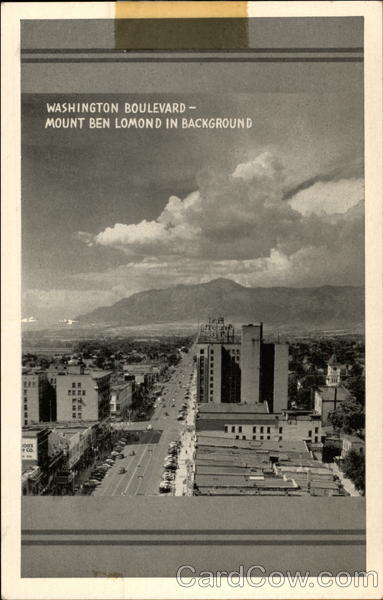 Washington Boulevard - Mount Ben Lomond in background Ogden Utah