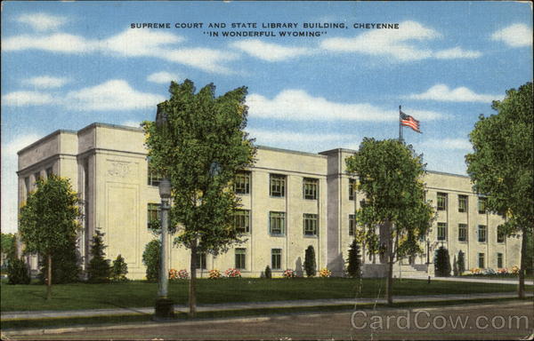 Supreme Court and State Library Building, Cheyenne In Wonderful Wyoming