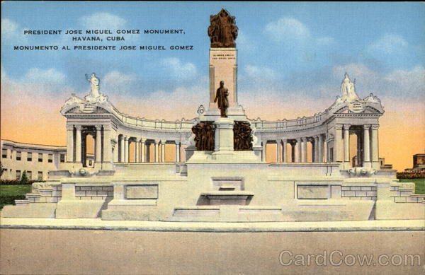 President Jose Miguel Gomez Monument Havana Cuba