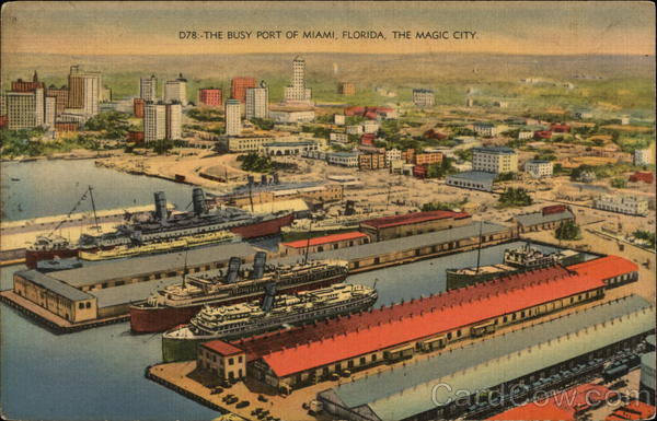 The busy port of Miami, Florida, The Magic City