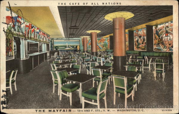 The Mayfair - The Cafe of All Nations Washington District of Columbia