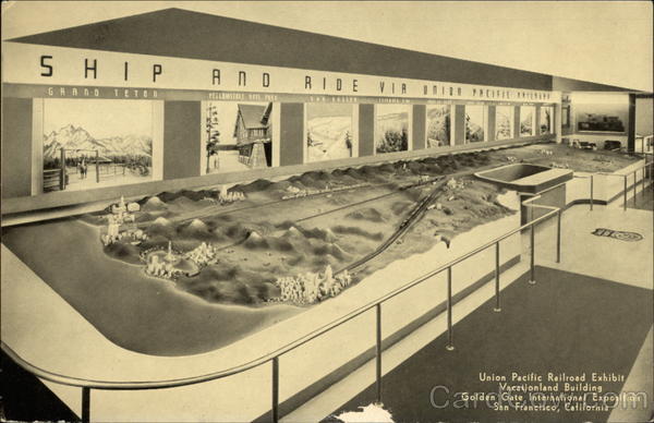 Union Pacific Railroad Exhibit, Vacationland Building, Golden Gate International Exposition San Francisco