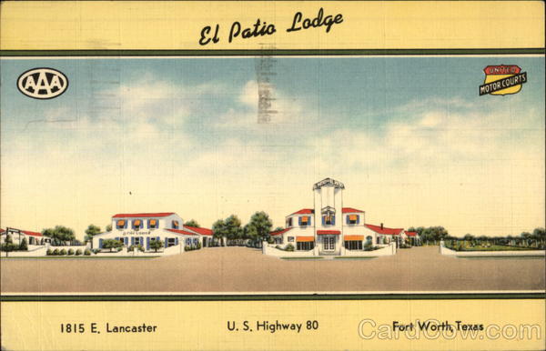 El Patio Lodge Fort Worth Texas