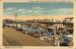 Fishing, Shrimp and Oyster Boats, Docked Galveston, TX Postcard Postcard