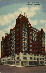 Hotel Irvin Cobb Paducah, KY Postcard Postcard