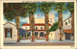 Community Playhouse Pasadena, CA Postcard Postcard
