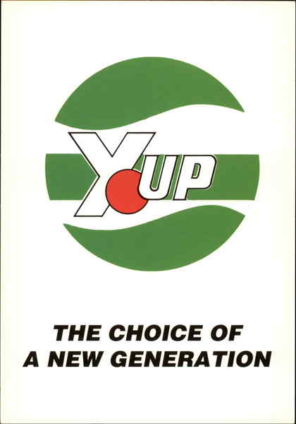 Yup - The Choice of a New Generation Pop Art