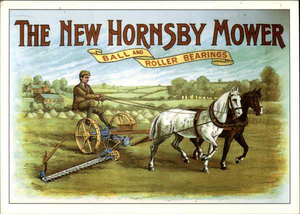 The New Hornsby Mower: Ball and Roller Bearings Advertising Reproductions