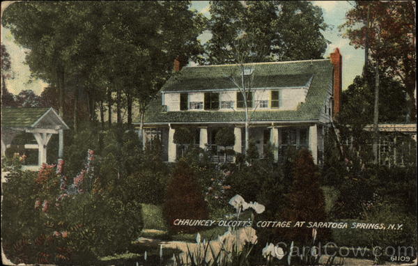 Chauncey Olcott's Cottage Saratoga Springs New York